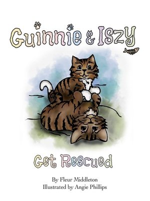 cover image of Guinnie & Iszy Get Rescued
